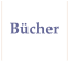 Bücher