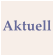 Aktuell